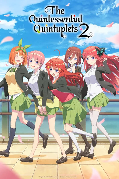 The Quintessential Quintuplets
