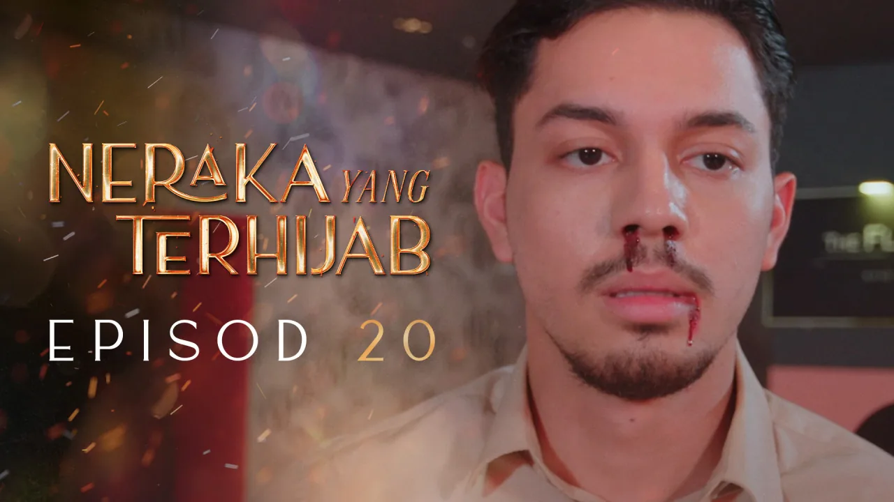 Neraka Yang Terhijab 2026: Season 1 Episode 20