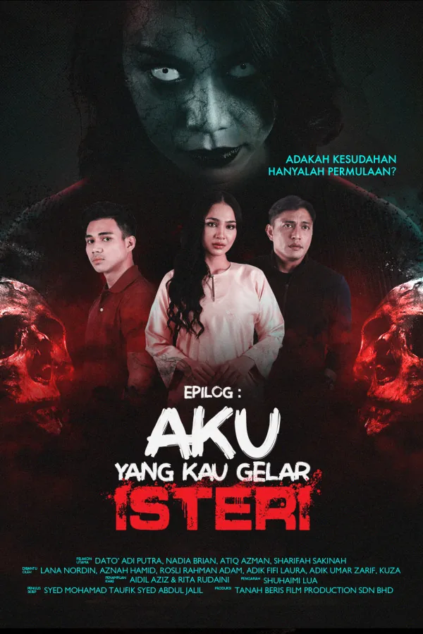Epilog: Aku Yang Kau Gelar Isteri 2021