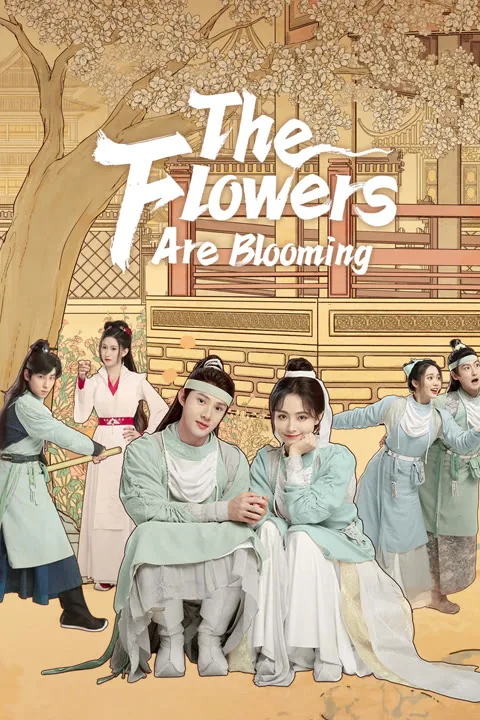 The Flowers Are Blooming 2021