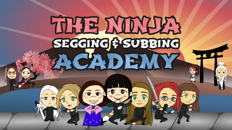Ninja Segging & Subbing Academy 2014