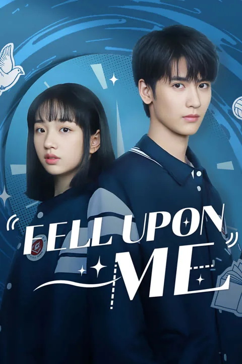 Fell Upon Me 2025