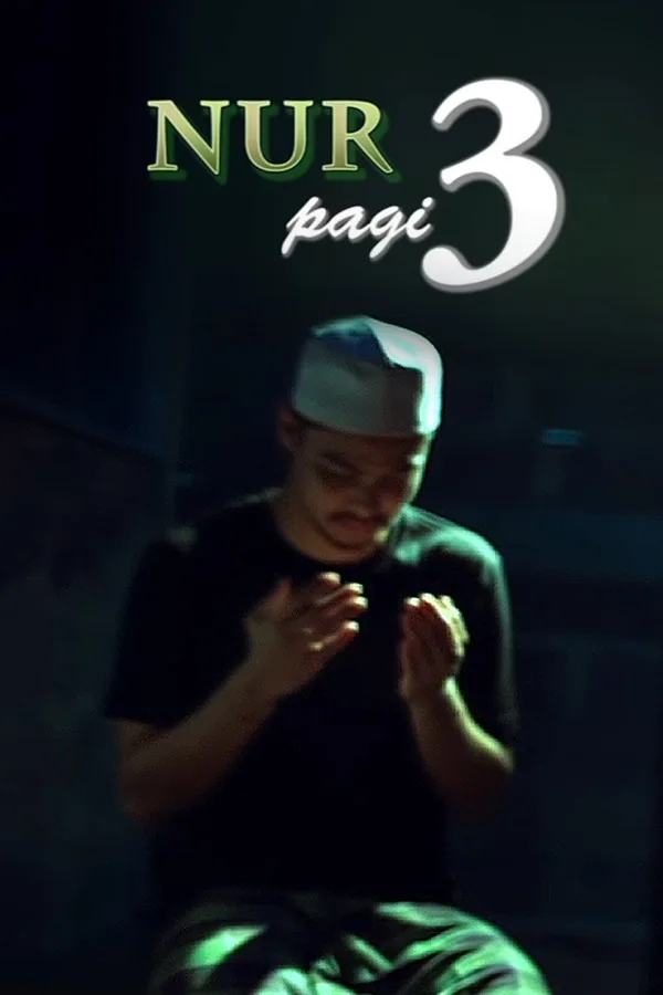 Nur 3 Pagi 2017