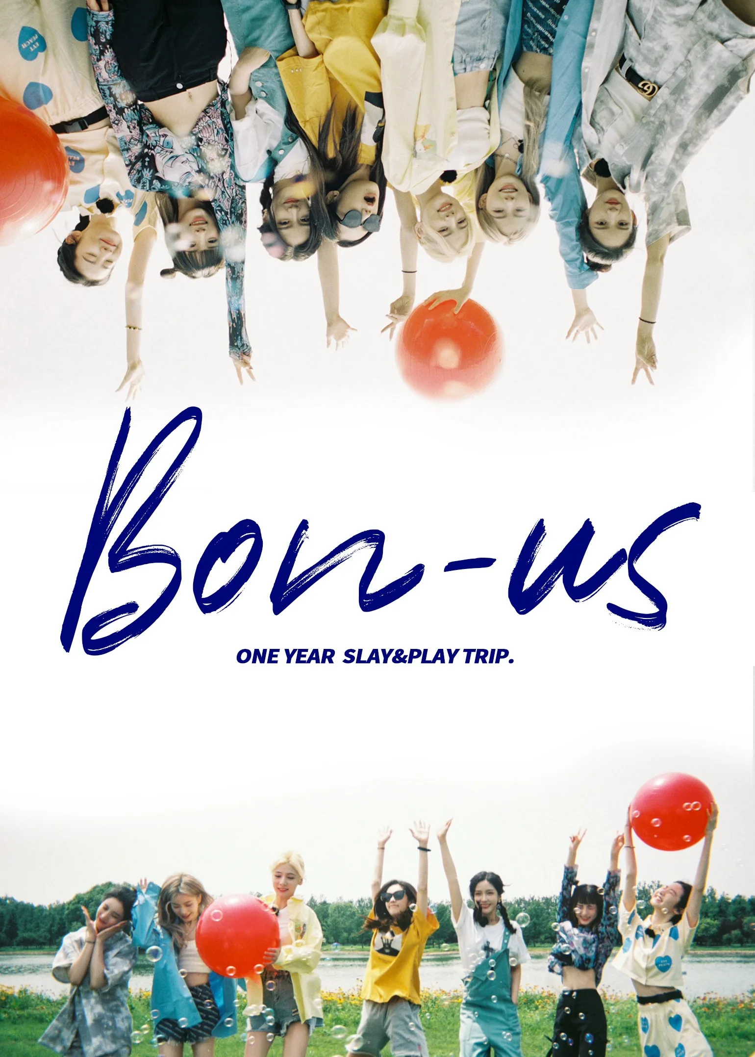 BON-US One Year Slay&Play Trip 2021
