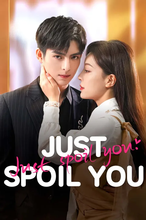 Just Spoil You 2023