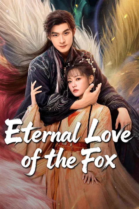Eternal Love of the Fox 2026