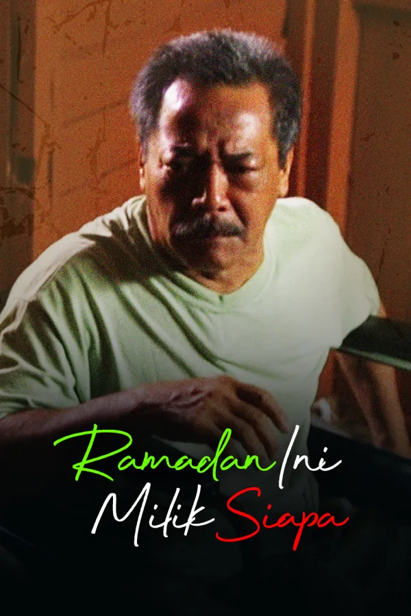 Ramadan Ini Milik Siapa 2017