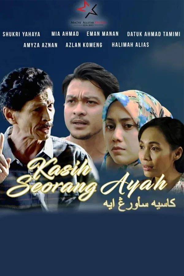 Kasih Seorang Ayah 2017