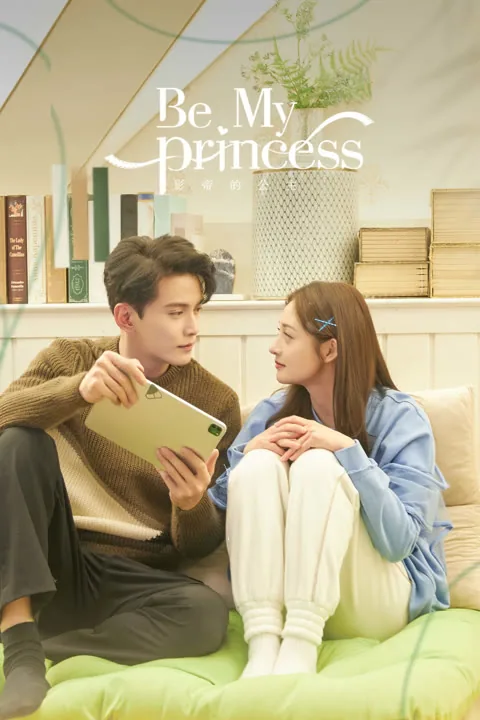 Be My Princess 2022