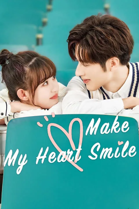 Make My Heart Smile 2021