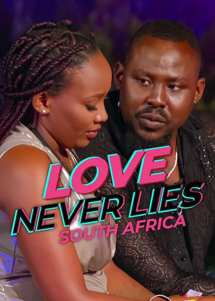 Love Never Lies: South Africa 2024