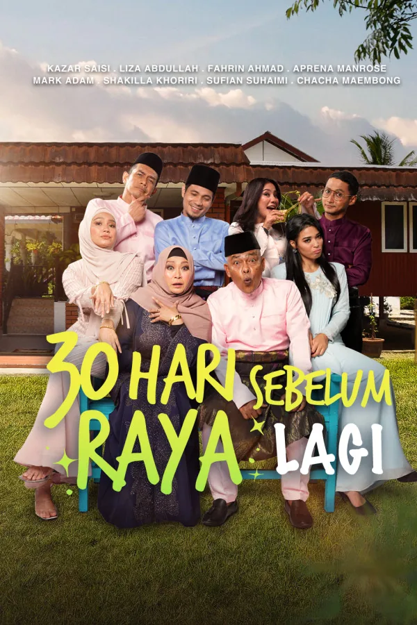 30 Hari Sebelum Raya Lagi 2023